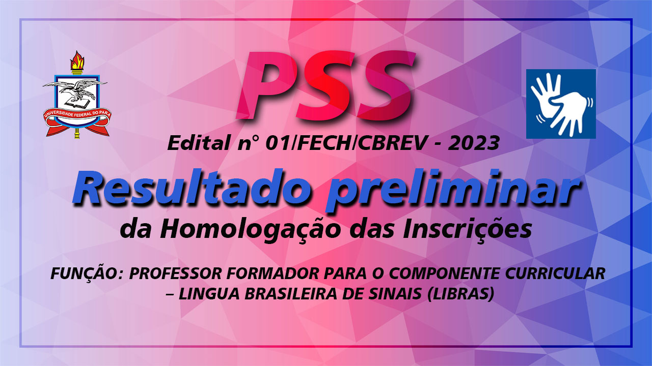 Homologação definitiva das inscrições do PSS de Diretores (as) e  Vice-diretores (as) - Prefeitura Municipal de Breves